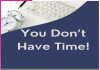 Time: क्या करूं, समय ही नहीं मिलता… Time